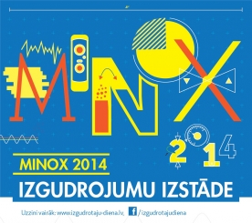 RTU aicina uz izgudrojumu un inovāciju izstādi «Minox 2014»