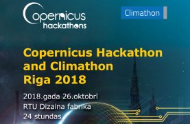 Iepazīstot satelītu datu iespējas, trīs Latvijas pilsētās iesildīsies hakatonam «Copernicus Hackathon and Climathon Riga 2018»