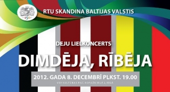 Ar deju lielkoncertu «Dimdēja, rībēja» noslēdz RTU 150 gadu jubilejai veltīto festivālu «RTU skan!»