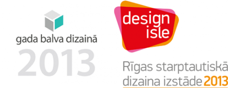 «Gada balva dizainā 2013» un izstāde «DESIGN ISLE 2013»