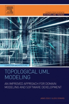 Notiks jaunās grāmatas «Topological UML Modeling» tematikai veltīts seminārs