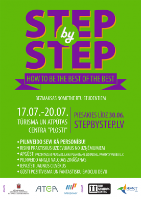 Piesakies RTU studentu nometnei «Step by Step: how to be the best of the best»!